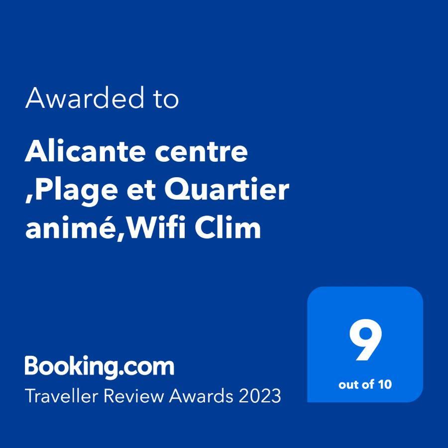 Alicante Centre ,Plage Et Quartier Anime,Wifi ,Climatisation 외부 사진